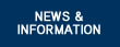 NEWS & INFORMATION