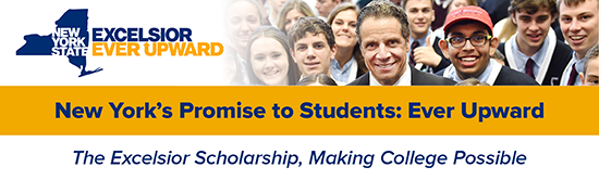 New York's Promise to Students - Ever Upward. The Excelsior Scholarship, making college possible. 